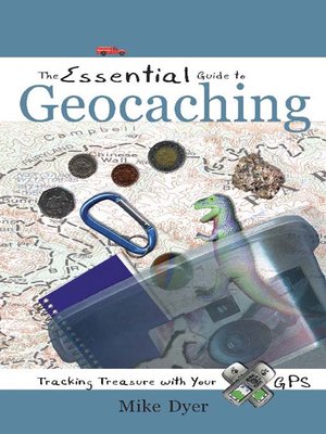 cover image of The Essential Guide to Geocaching